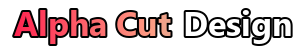 Alpha Cut Design